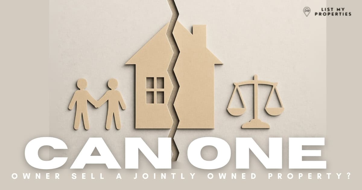 Can One Owner Sell a Jointly Owned Property