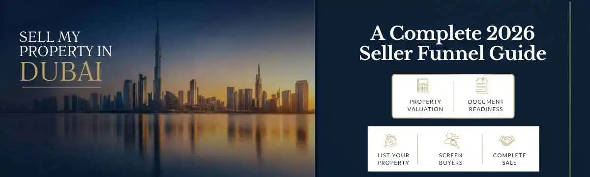 sell my property in Dubai 2026 seller funnel guide with valuation documents NOC and DLD transfer