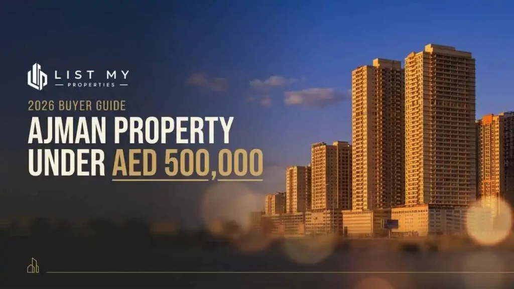 Ajman property for Sale under 500,000 in 2026 - affordable studio and 1-bed freehold apartments
