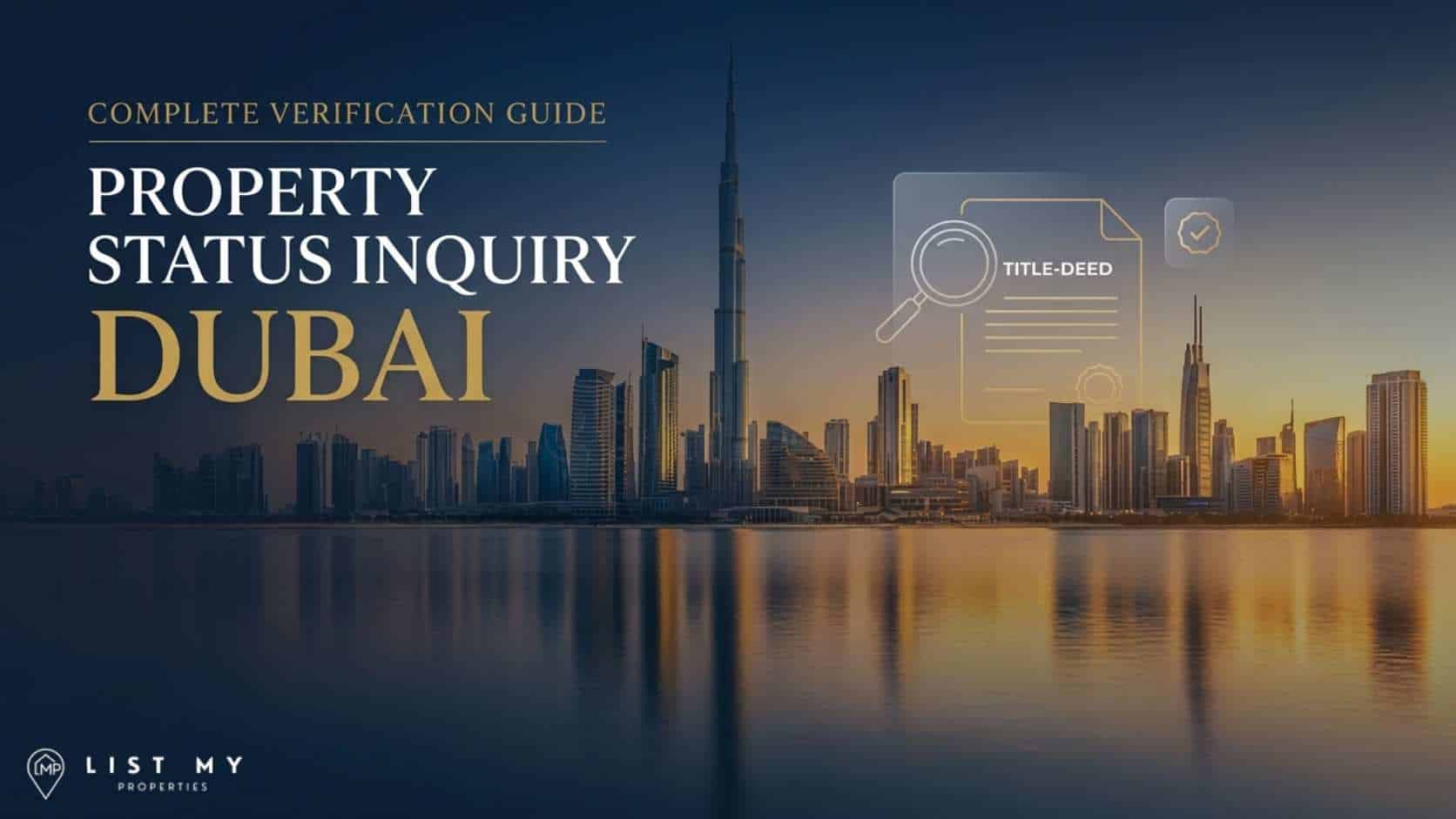 Property status inquiry in Dubai guide showing title deed, property details, and Dubai Land Department verification process.