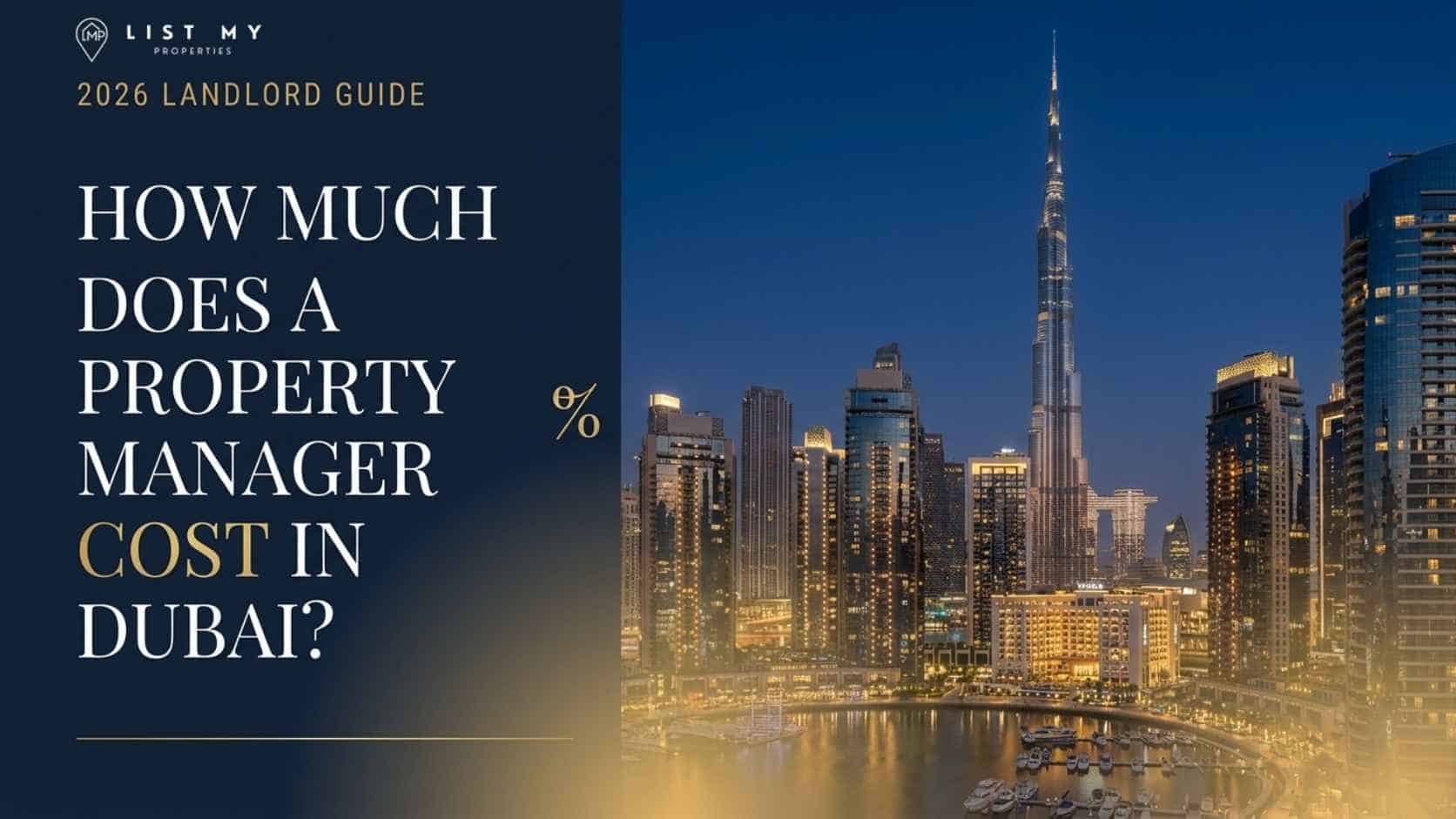 Dubai landlord reviewing property management costs, rental income, lease, tenant screening, and management fee structure. How Much Does a Property Manager Cost in Dubai? 2026 Fee Guide