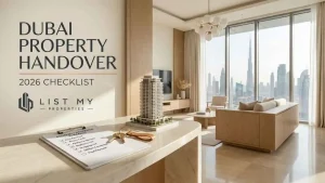 Dubai property handover checklist 2026 showing keys, inspection checklist, floor plan and modern apartment interior before buyer key collection.