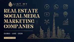 Real estate social media marketing companies in Dubai showing agency comparison, property marketing campaigns, social platforms, lead generation and ROI analytics.