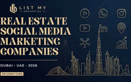 Real estate social media marketing companies in Dubai showing agency comparison, property marketing campaigns, social platforms, lead generation and ROI analytics.