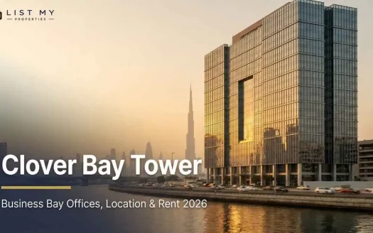 Clover Bay Tower office building in Business Bay, Dubai, in 2026